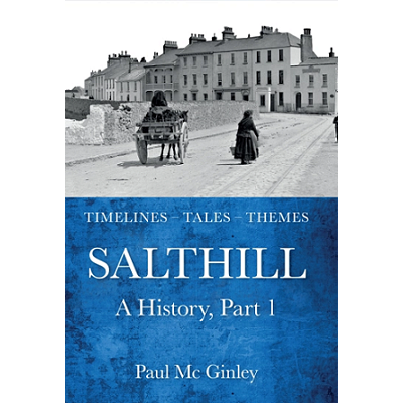 Salthill : A History, Part 1