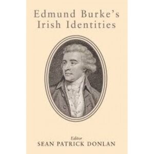 Edmund Burke's Irish Identities
