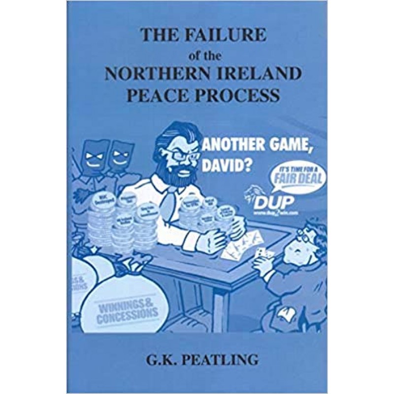 Failure of the Northern Ireland Peace Process