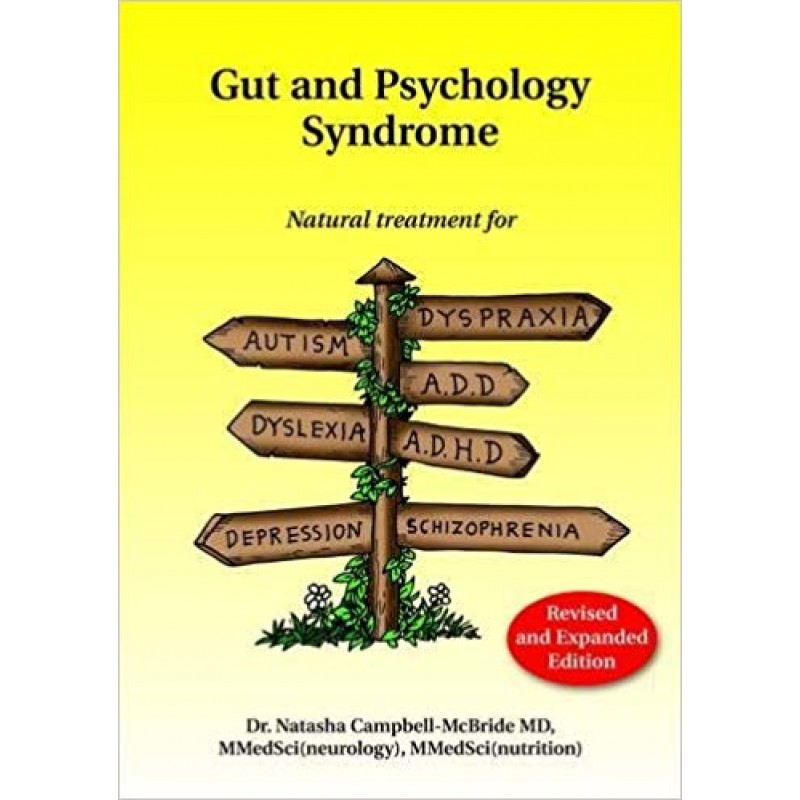 Gaps - Gut and Psychology Syndrome - Natural Treatment for Dyslexia, Dyspraxia