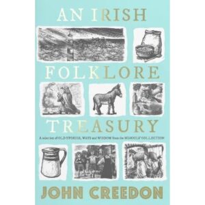 An Irish Folklore Treasury
