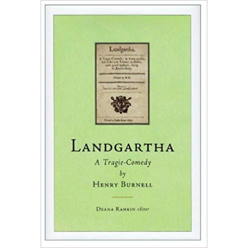 Landgartha: A Tragie-Comedy
