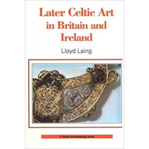 Later Celtic Art and Britain and Ireland
