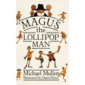 Magus the Lollipop Man