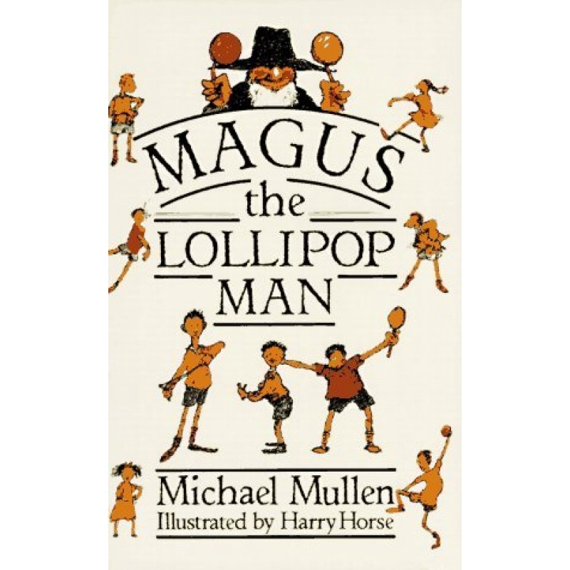 Magus the Lollipop Man