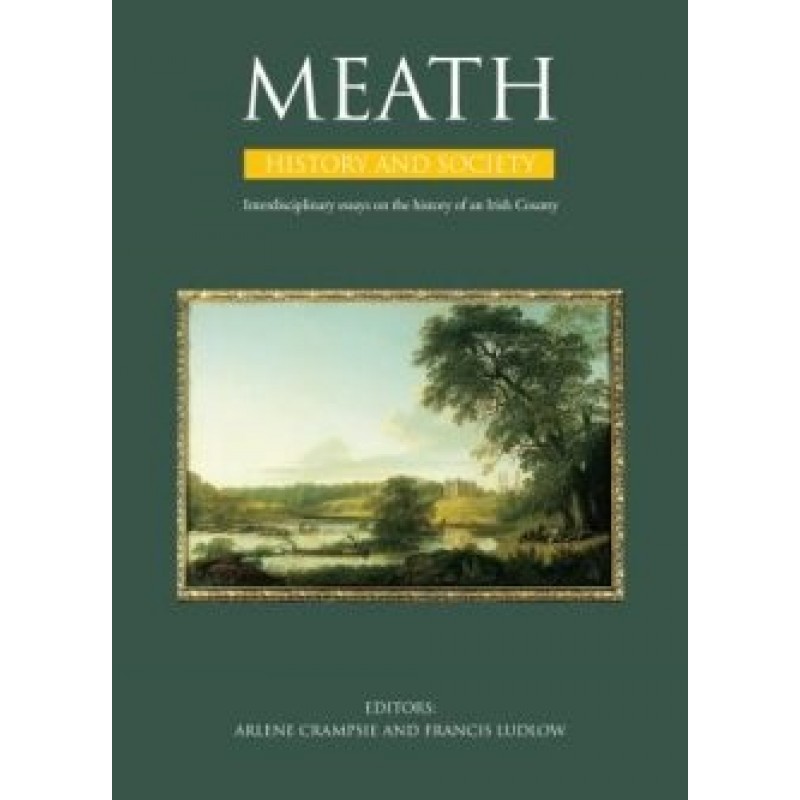 Meath: History and Society