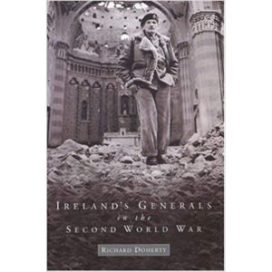 Ireland's Generals in the Second World War