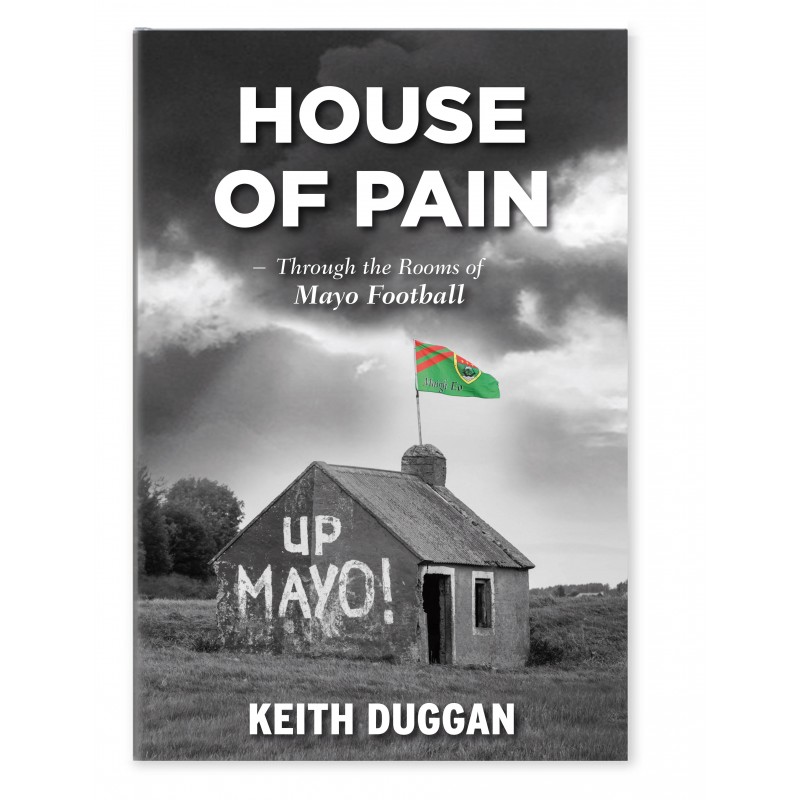 House of Pain - Through the Rooms of Mayo Football