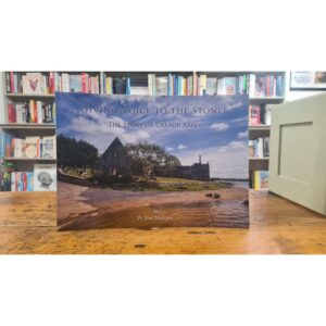 Giving Voice To The Stones - The Story of Urlaur Abbey