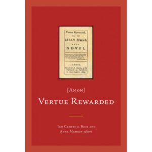 Vertue Rewarded: or The Irish Princess