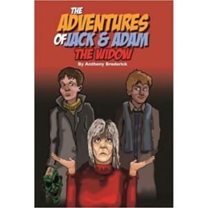 The Adventures of Jack and Adam- The Widow.