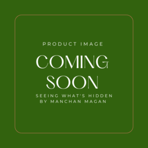 Seeing What's Hidden, Manchan Magan - Pre Order